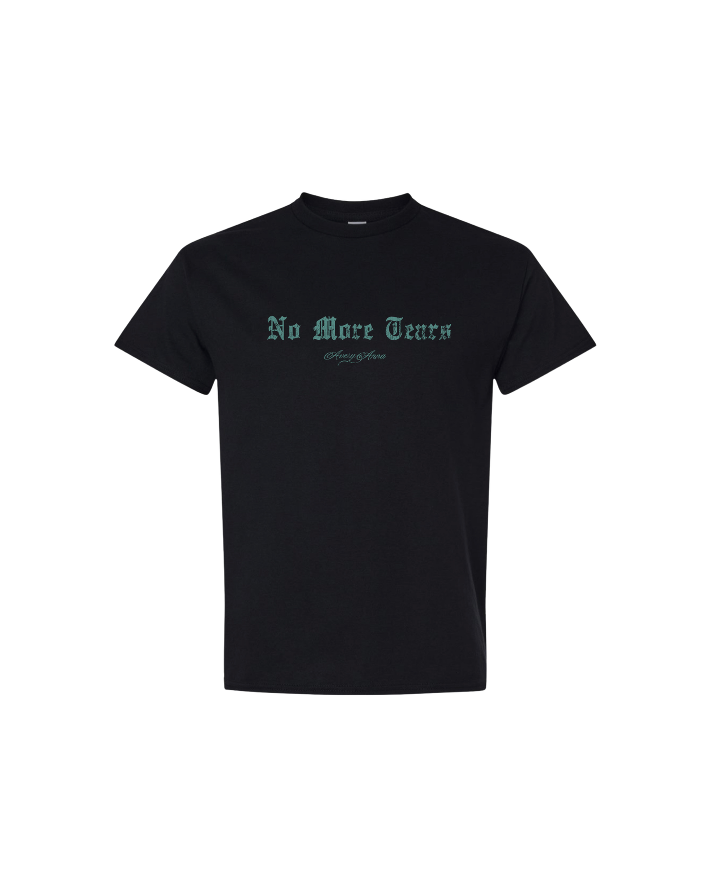 No More Tears T-Shirt